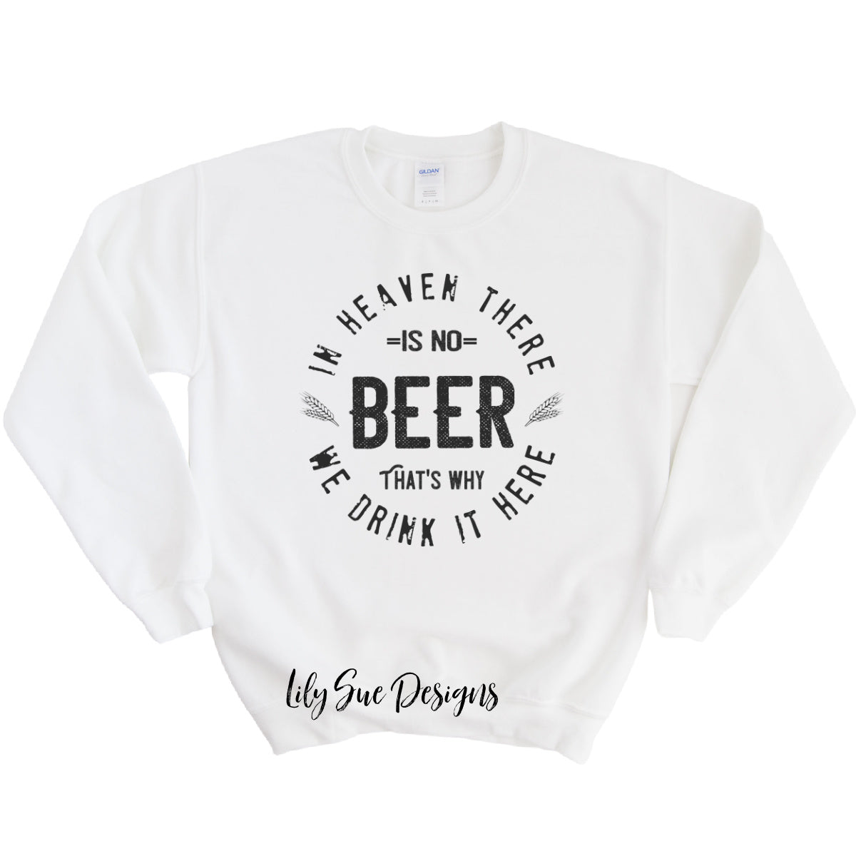 In Heaven adult sweatshirt