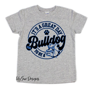 Great Day to be a Bulldog Kid Tee