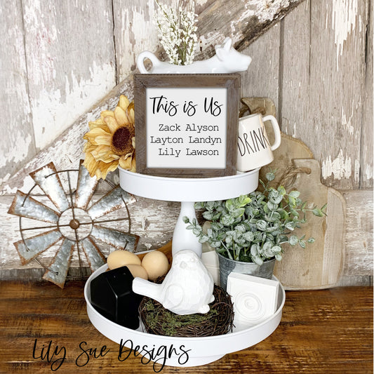 This is Us Tiered Tray Sign Square