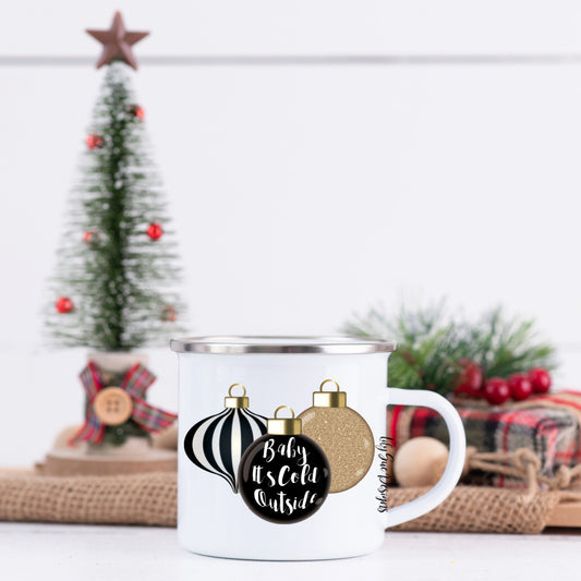 Baby its cold outside camp Mug