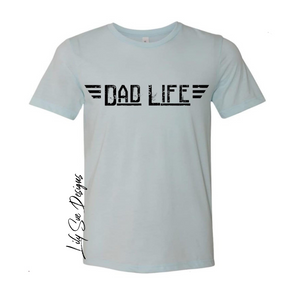 Dad Life Adult Tshirts