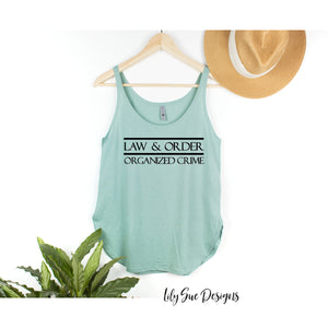 Law and Order Adult tank